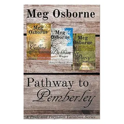 "Pathway to Pemberley - A Pride and Prejudice Variation Series" - "" ("Osborne Meg")(Paperback)