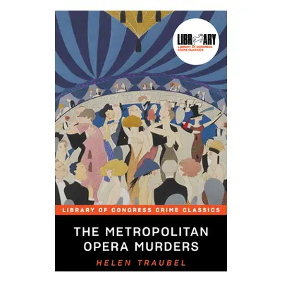 "Metropolitan Opera Murders" - "" ("Traubel Helen")(Paperback)