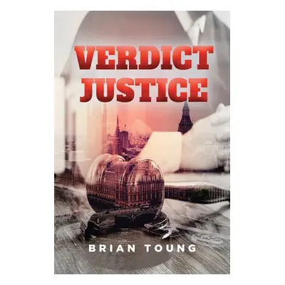 "Verdict Justice" - "" ("Toung Brian")(Paperback)