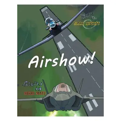 "Airshow" - "" ("Hewitt Mark A.")(Paperback)