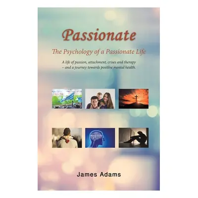 "Passionate" - "" ("Adams James")(Paperback)