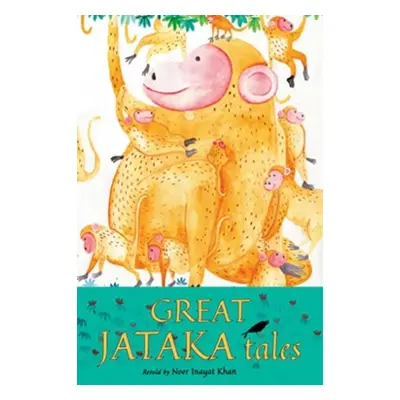 "Great Jataka Tales" - "" ("Khan Noor Inayat")(Paperback / softback)