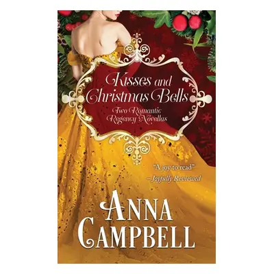 "Kisses and Christmas Bells" - "" ("Campbell Anna")(Paperback)