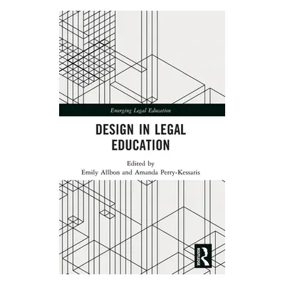 "Design in Legal Education" - "" ("Allbon Emily")(Pevná vazba)