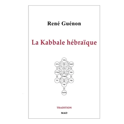 "La Kabbale hbraque" - "" ("Gunon Ren")(Paperback)