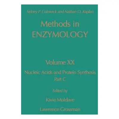 "Nucleic Acids and Protein Synthesis, Part C: Volume 20" - "" ("Kaplan Nathan P.")(Pevná vazba)