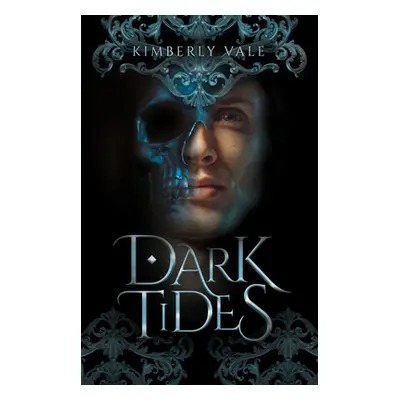 "Dark Tides" - "" ("Vale Kimberly")(Pevná vazba)