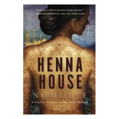 "Henna House" - "" ("Eve Nomi")(Paperback)