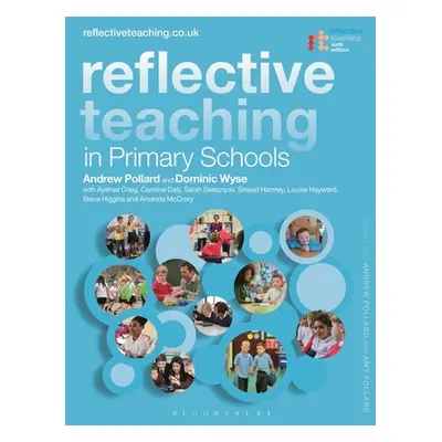 "Reflective Teaching in Primary Schools" - "" ("Pollard Andrew")(Paperback)