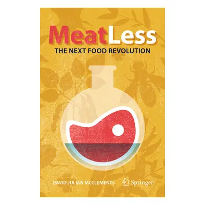 "Meat Less: The Next Food Revolution" - "" ("McClements David Julian")(Paperback)