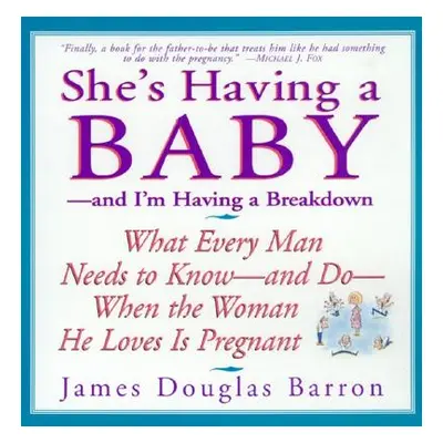 "She's Having a Baby" - "" ("Barron James D.")(Paperback)