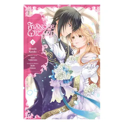 "Fiance of the Wizard, Vol. 2" - "" ("Kazuka Masaki")(Paperback)