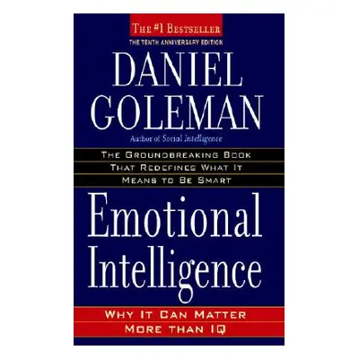 "Emotional Intelligence: Why It Can Matter More Than IQ" - "" ("Goleman Daniel")(Paperback)