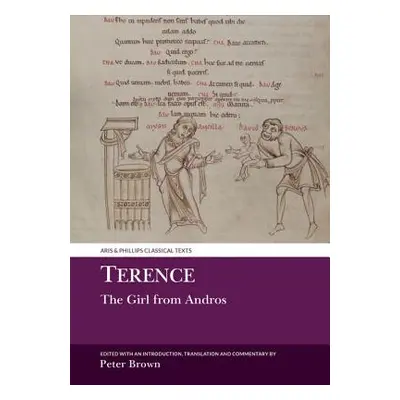 "Terence: The Girl from Andros" - "" ("Brown Peter")(Paperback)