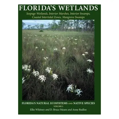 "Florida's Wetlands" - "" ("Whitney Ellie")(Paperback)