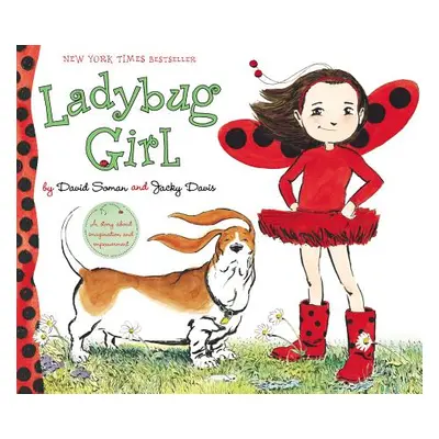 "Ladybug Girl" - "" ("Soman David")(Pevná vazba)