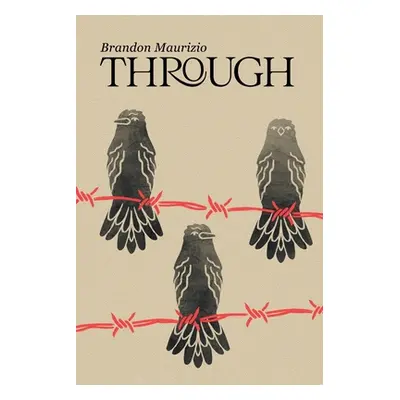 "Through" - "" ("Maurizio Brandon")(Paperback)