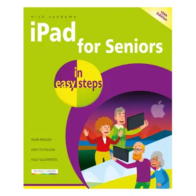 "iPad for Seniors in Easy Steps" - "" ("Vandome Nick")(Paperback)