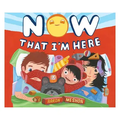 "Now That I'm Here" - "" ("Meshon Aaron")(Pevná vazba)