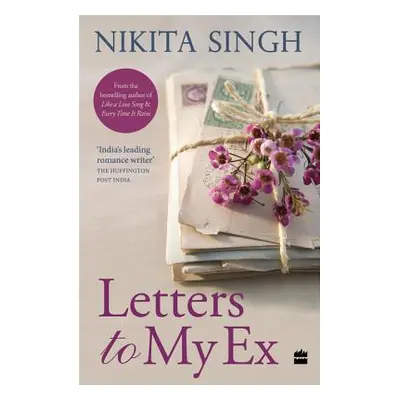 "Letters to My Ex" - "" ("Singh Nikita")(Paperback)