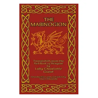 "The Mabinogion" - "" ("Guest Lady Charlotte")(Pevná vazba)