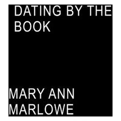 "Dating by the Book" - "" ("Marlowe Mary Ann")(Paperback)