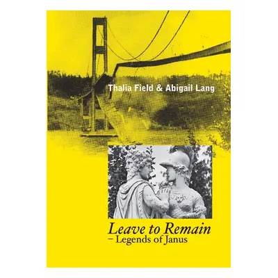 "Leave to Remain" - "" ("Field Thalia")(Paperback)