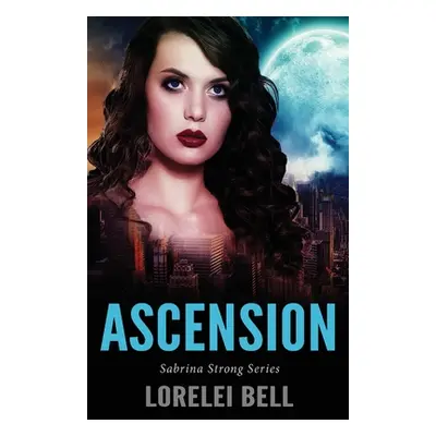 "Ascension" - "" ("Bell Lorelei")(Paperback)