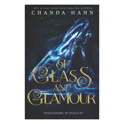 "Of Glass and Glamour" - "" ("Hahn Chanda")(Paperback)