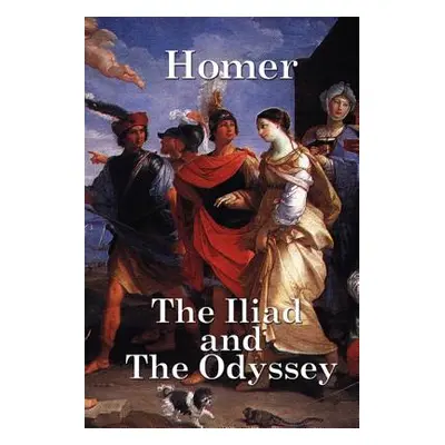 "The Iliad and the Odyssey" - "" ("Homer")(Paperback)