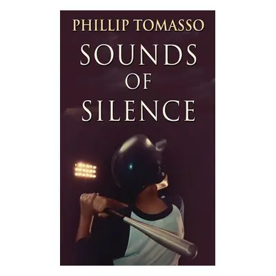 "Sounds Of Silence" - "" ("Tomasso Phillip")(Pevná vazba)