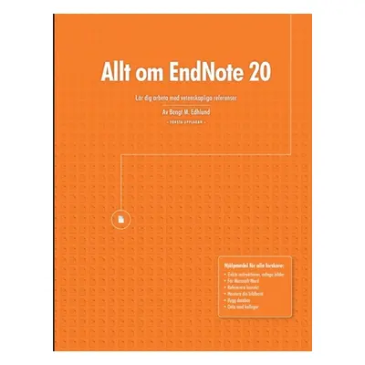 "Allt om EndNote 20" - "" ("Edhlund Bengt M.")(Paperback)