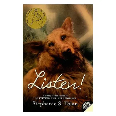 "Listen!" - "" ("Tolan Stephanie S.")(Paperback)