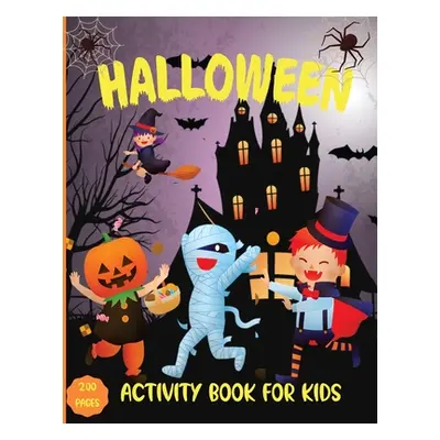 "Halloween Activity Book for kids: Coloring, Scissors Skills and Dot Markers Workbook for kidsHa