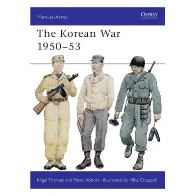 "The Korean War 1950 53" - "" ("Thomas Nigel")(Paperback)