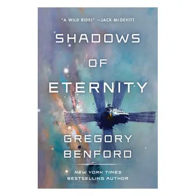 "Shadows of Eternity" - "" ("Benford Gregory")(Pevná vazba)