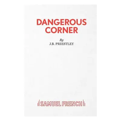 "Dangerous Corner" - "" ("Priestley J. B.")(Paperback)