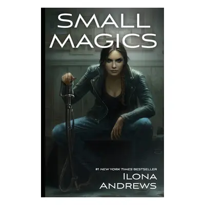 "Small Magics" - "" ("Andrews Ilona")(Paperback)