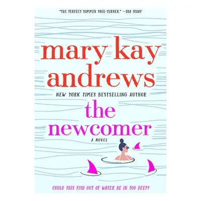 "The Newcomer" - "" ("Andrews Mary Kay")(Paperback)