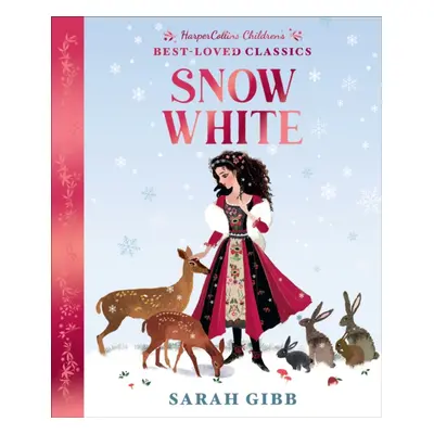 "Snow White" - "" ("Gibb Sarah")(Pevná vazba)