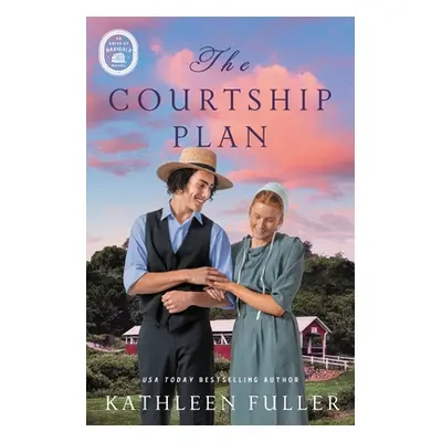 "The Courtship Plan" - "" ("Fuller Kathleen")(Paperback)