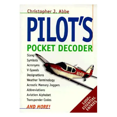 "Pilot's Pocket Decoder" - "" ("Abbe Christopher")(Paperback)