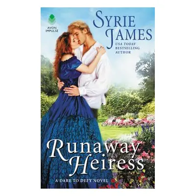 "Runaway Heiress" - "" ("James Syrie")(Mass Market Paperbound)