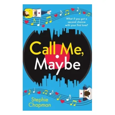 "Call Me, Maybe" - "" ("Chapman Stephie")(Paperback / softback)