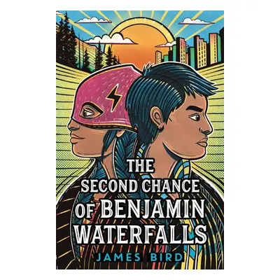 "The Second Chance of Benjamin Waterfalls" - "" ("Bird James")(Paperback)