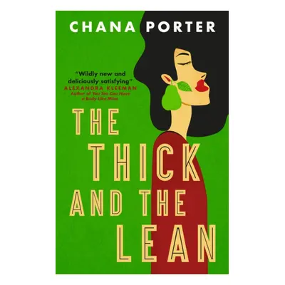 "Thick and The Lean" - "" ("Porter Chana")(Paperback / softback)