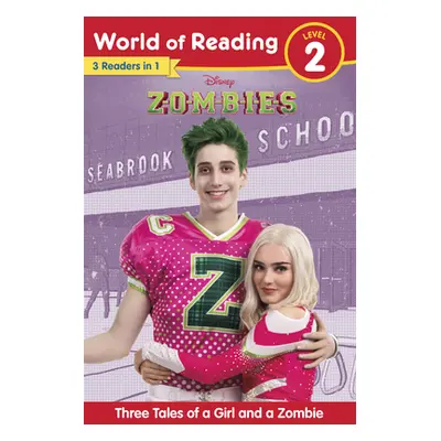 "Disney Zombies: Three Tales of a Girl and a Zombie" - "" ("Disney Books")(Paperback)