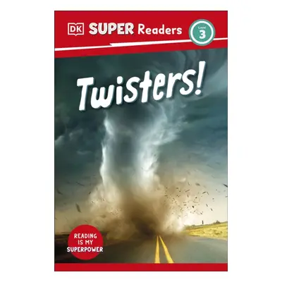 "DK Super Readers Level 3 Twisters!" - "" ("DK")(Paperback / softback)