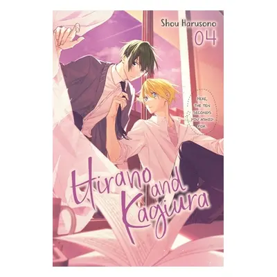 "Hirano and Kagiura, Vol. 4 (Manga)" - "" ("Harusono Shou")(Paperback)