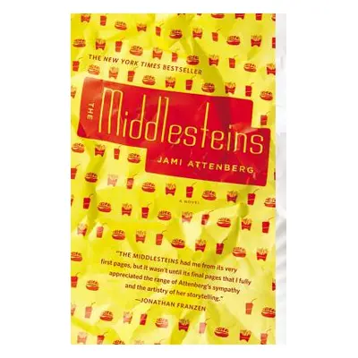 "The Middlesteins" - "" ("Attenberg Jami")(Paperback)